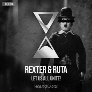 Rexter & Ruta - Let Us All Unite!